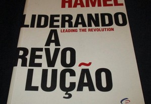Livro Liderando a revolução Gary Hamel