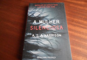 "A Mulher Silenciosa" de A. S. A. Harrison - 1ª Edição de 2014