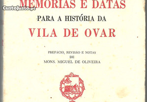 Memórias e Datas para a História da Vila de Ovar - João Frederico Teixeira de Pinho (1959)