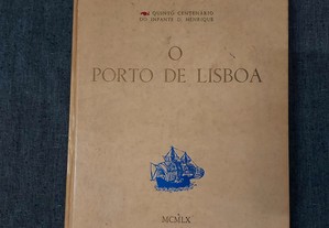 V Centenário do Infante D. Henrique-O Porto de Lisboa-1960