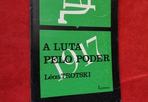 A Luta Pelo Poder - Léon Trotski