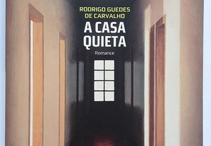 Livro A Casa Quieta - Rodrigo Guedes de Carvalho