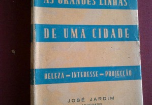 José Jardim-As Grandes Linhas de Uma Cidade-1948