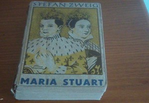 Maria Stuart de Stefan Zweig