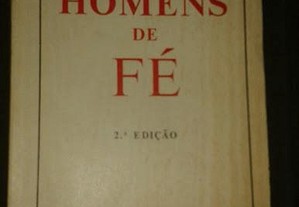 Homens de Fé, de Evaristo Franco.