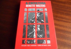 "A Escultora" de Minette Walters - 1ª Edição de 1995