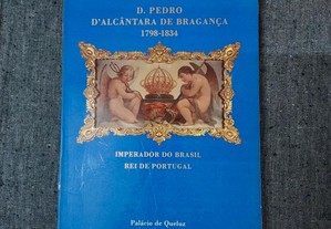 Catálogo Exposição D. Pedro d'Alcântara-Mafra-1986