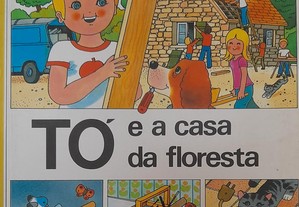 Livro Tó e a Casa da Floresta /Verbo Infantil
