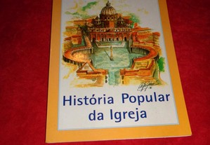 História Popular da Igreja