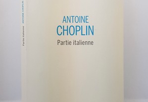 Antoine Choplin // Partie italienne