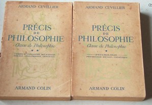 Précis de Philosophie Classe de Philosophie vol I e vol II de Armand Cuvillier