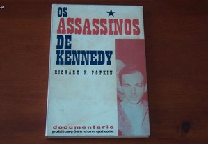 Os Assassinos de Kennedy de Richard H. Popkin