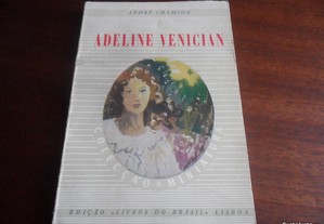"Adeline Venician" de André Chamson
