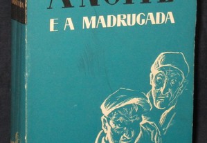 Livro A Noite e a Madrugada Fernando Namora 2ª edição