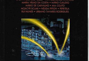 Porto -Ficção. Arnaldo Saraiva (prefácio e coord.)