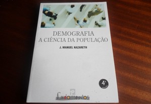"Demografia - A Ciência da População" de J. Manuel Nazareth - 4ª Edição de 2010