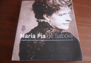 "Maria Pia de Sabóia, Rainha de Portugal: Fotobiografia de Maria do Carmo Rebello de Andrade - 1ª Edição de 2011