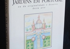 Livro Tratado da Grandeza dos Jardins em Portugal ou da originalidade e desaires desta arte