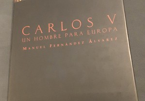 Carlos V Un Hombre para Europa