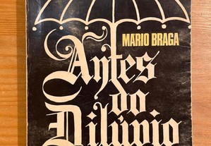 Antes do Dilúvio - Mário Braga