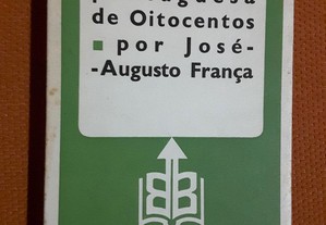 José-Augusto França - A Arte Portuguesa de Oitocentos