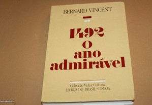 1492 O Ano Admirável// Bernard Vincent
