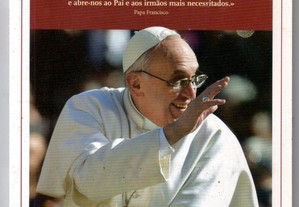 Papa Francisco - Uma Mão Cheia de Orações Com prefácio do Padre Portocarrero de Almada