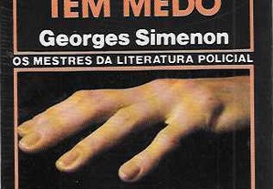 Georges Simenon. Maigret tem medo.