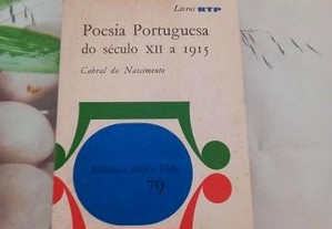 Poesia Portuguesa do Século XII a 1915 de Cabral do Nascimento