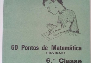 60 Pontos de Matemática (Revisão) 6.ª Classe