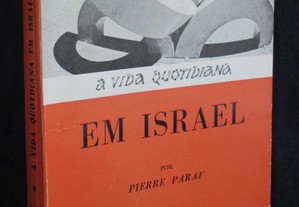 Livro A Vida Quotidiana Em Israel Pierre Paraf
