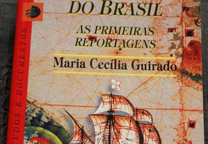 Relatos do Descobrimento do Brasil, Maria Cecília