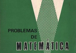 Problemas de Matemática para o 2.º Ano dos Liceus de Heliodoro Lopes