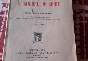 Seroens de São Miguel de Seide 1 edição