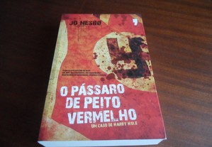 "O Pássaro de Peito Vermelho" de Jo Nesbø - 1ª Edição de 2009