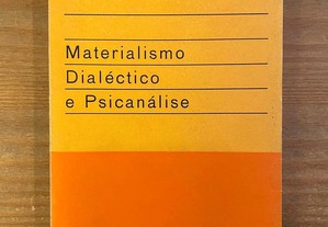 Materialismo Dialético e Psicanálise - Wilhelm Reich