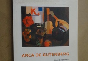 "Arca de Gutenberg" de Serafim Ferreira