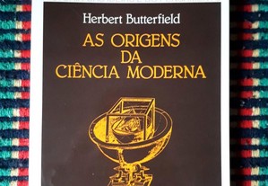 As Origens da Ciência Moderna, de Herbert Butterfi
