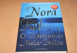 O Pântano da Meia-noite de Nora Roberts