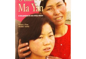 Livro O DIÁRIO de MA YAN de Pierre Haski BOM Estado A vida quotidiana uma criança chinesa
