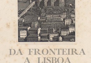 Da Fronteira a Lisboa