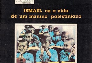 Ismael ou a Vida de um Menino Palestiniano