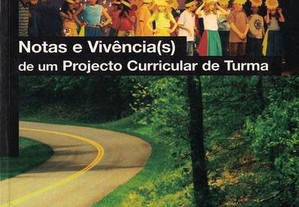 Notas e Vivência(s) de um Projecto Curricular de Turma de Odete Boaventura