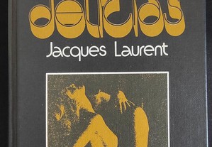 As Delícias, de Jacques Laurent