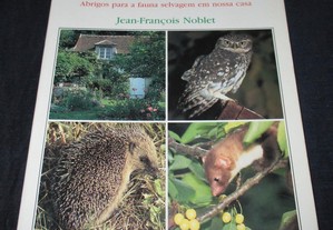 Livro A Casa-Ninho Abrigos para a fauna selvagem