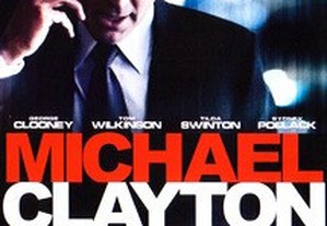 Michael Clayton Uma Questão de Consciência (2007) George Clooney IMDB: 7.6