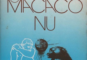 Livro O Macaco Nú - Desmond Morris