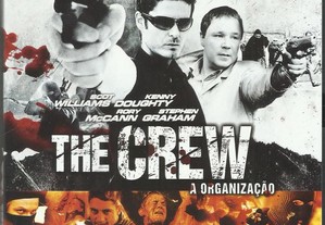 The Crew: A Organização