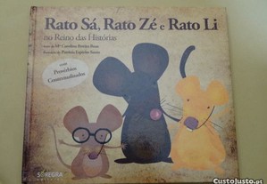 "Rato Sá, Rato Zé e Rato Li No Reino das..."