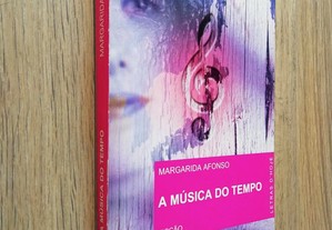 A Música do Tempo / Margarida Afonso (portes grátis)